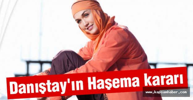 Danıştay'ın Haşema kararı