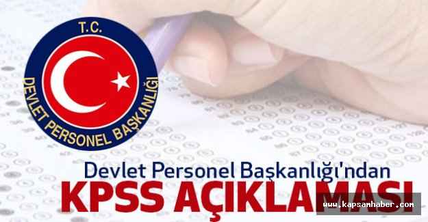 Devlet Personel Başkanlığı'ndan KPSS Açıklaması
