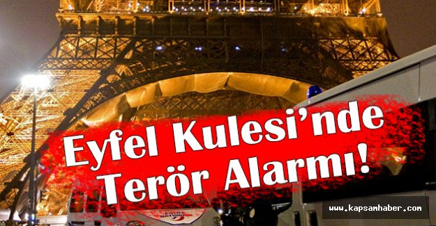 Eyfel Kulesi’nde Terör Alarmı!