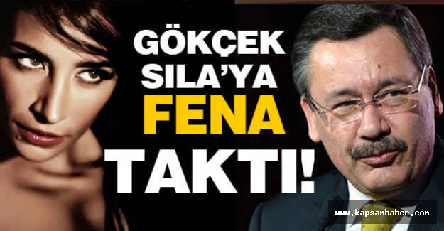 Gökçek, Sıla'ya Fena Taktı