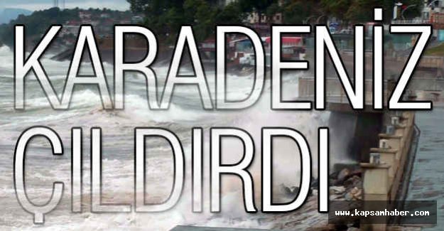 Karadeniz Çıldırdı