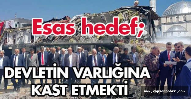 MHP'li Okutan; Esas Hedef Devlet'in Varlığına Kast etmekti