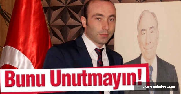 MHP'li Tekin: Mücadele Verirken Bunu Unutmayın!