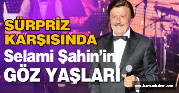 Selami Şahin'in Göz Yaşları