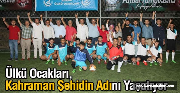 Ülkü Ocakları, Kahraman Şehidin Adını Yaşatıyor