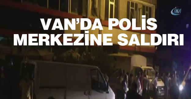 Van’da polis merkezine bombalı saldırı