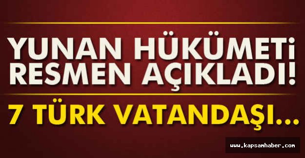 Yunanistan Resmen açıkladı...