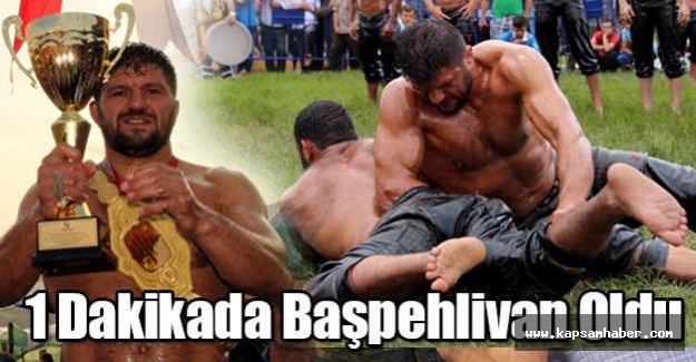 1 Dakikada Başpehlivan Oldu