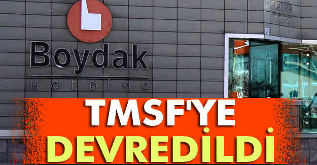 Boydak, TMSF'ye devredildi