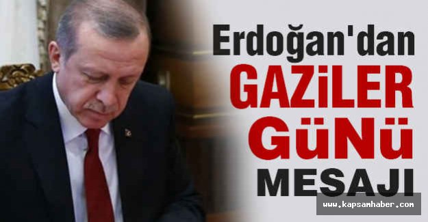 Erdoğan'dan Gaziler Günü