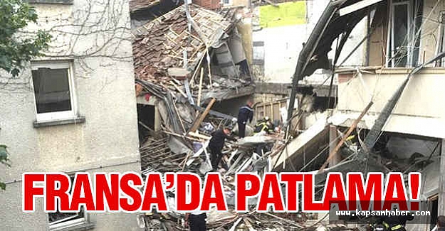 Fransa'da Şok Patlama