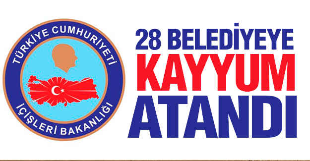 Kayyum Atanan Belediyeler