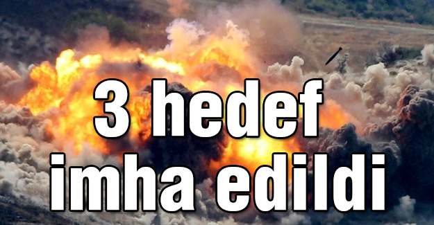 Kuzey Irak'ta 3 hedef imha edildi