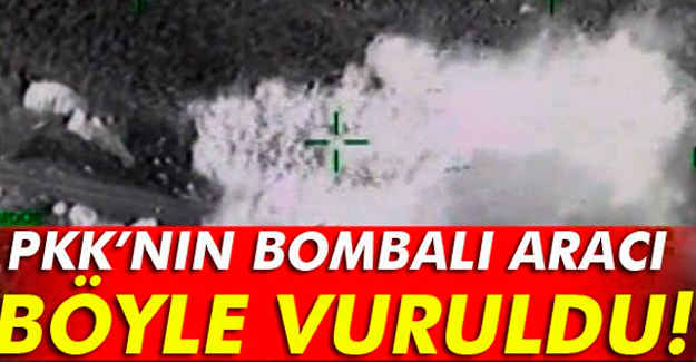 PKK’nın Bombalı Aracı Böyle Vuruldu