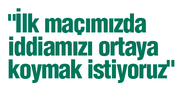 Ricardo; Buraya kazanmak için geldik