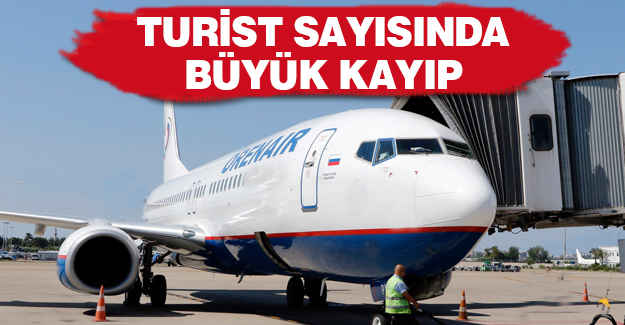 Turist Sayısında Büyük Kayıp