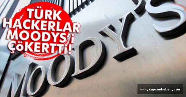 Türk Hackerler'ın Moody’s İntikamı