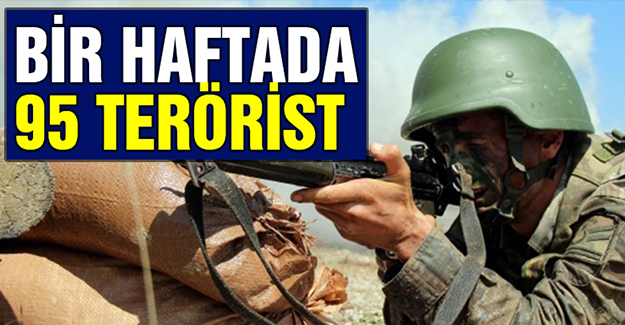 1 haftada 95 terörist