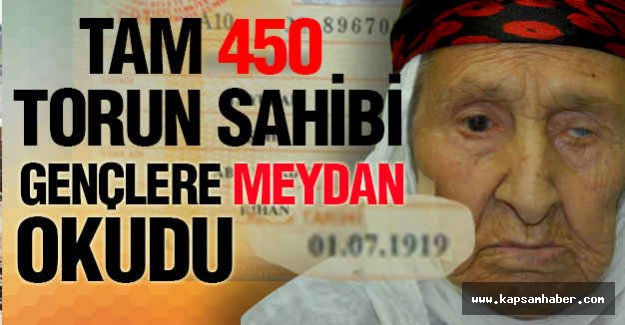 450 Torunuyla Gençlere Meydan Okuyan Nine