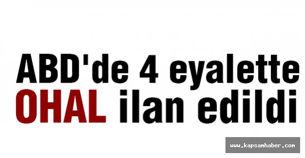 ABD'de 4 eyalette OHAL İlanı
