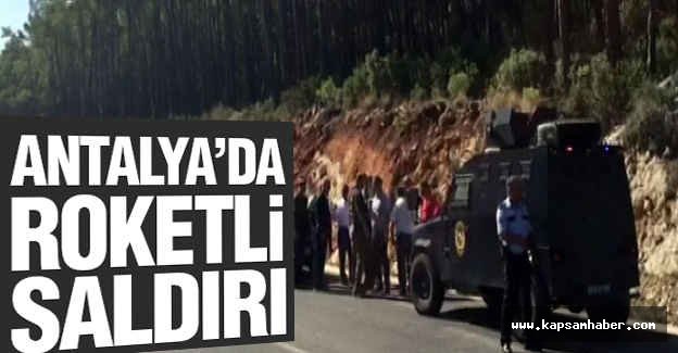 Antalya'da roketli Saldırı!