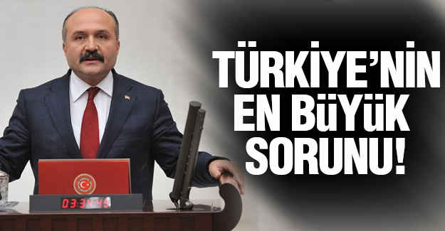 Erhan Usta; Türkiye'nin En Büyük Sorunu...