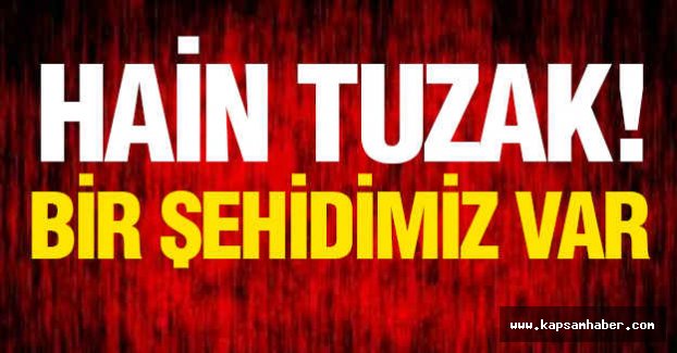 Hain Tuzak! Bir Şehit