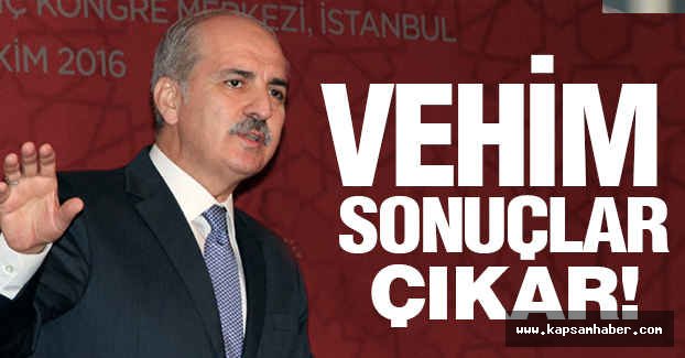 Kurtulmuş, Musul Konusunda Uyardı