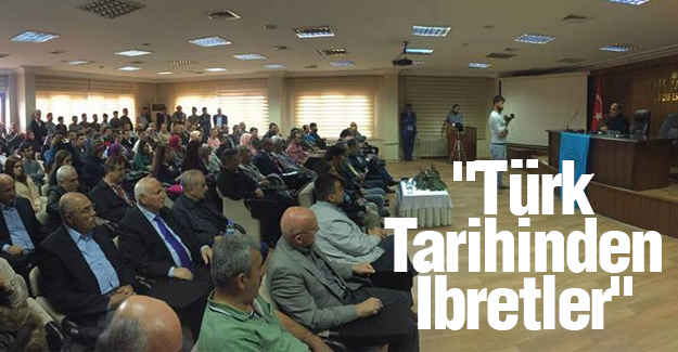 Samsun Türk Ocağından "Türk Tarihinden İbretler" Konferansı