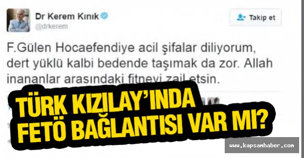 Türk Kızılayı'nda Fetö Bağlantısı Varmı?