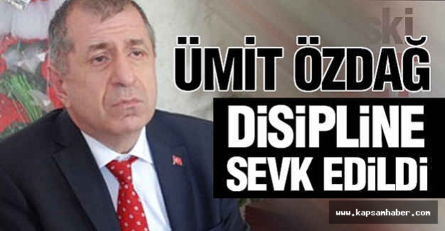 Ümit Özdağ, Disipline Sevk Edildi