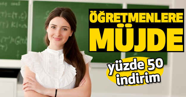 Öğretmenlere Müjde!