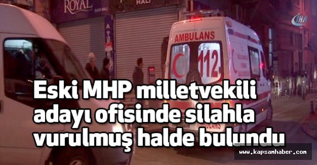 Eski MHP milletvekili adayı Öldürüldü mü?