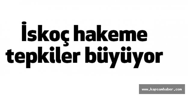 İskoç Hakem Craig Thomson'a Tepkiler Büyüyor