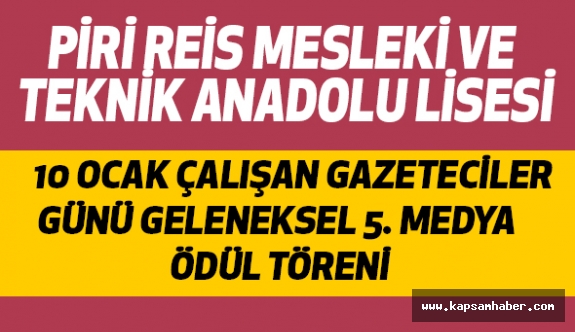 10 OCAK ÇALIŞAN GAZETECİLER GÜNÜ GELENEKSEL 5. MEDYA ÖDÜL TÖRENİ