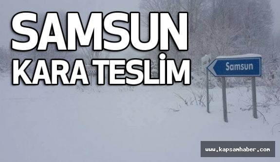 Samsun kara teslim oldu. Hayat Durdu!