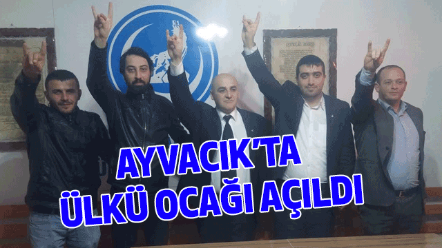 Ülkü Ocakları Ayvacık İlçe Başkanlığı Yeni Hizmet Binasını Açtı
