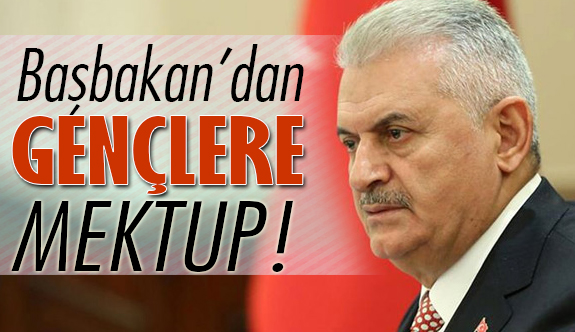 Başbakan'dan Gençlere Gönderilen O Mektup