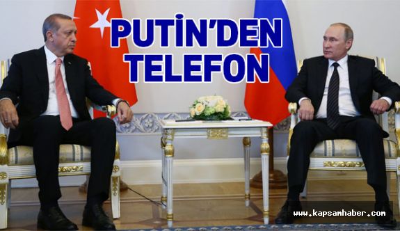 Putin, Cumhurbaşkanı Erdoğan'ı aradı