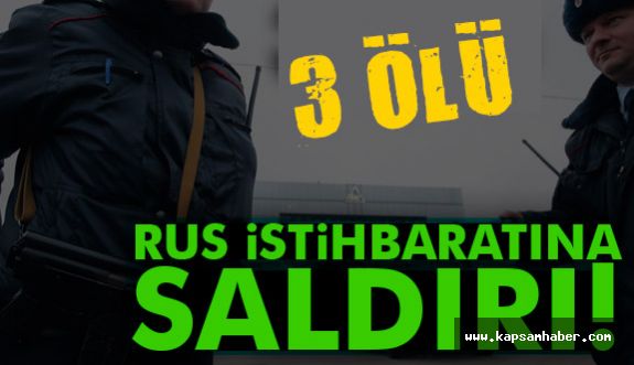 Rus istihbaratına saldırı