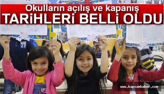 İşte Okulların açılış ve kapanış tarihleri
