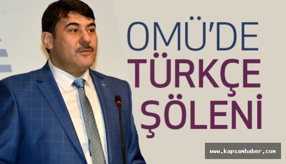 Ondokuz Mayıs Üniversitesi'nde Türkçe Şöleni