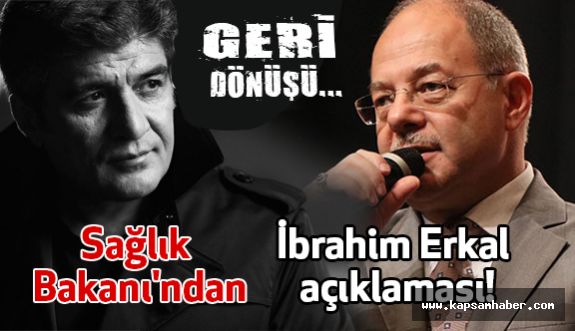 Sağlık Bakanı'ndan İbrahim Erkal açıklaması!