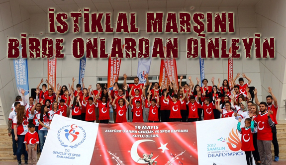Samsun’da, İşitme Engelli Çocuklardan İstiklal Marşı...