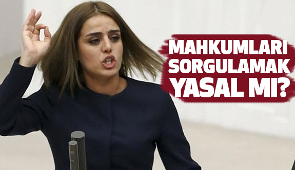 Tutuklu mahkumları Sorguya götürmek Yasal mı?