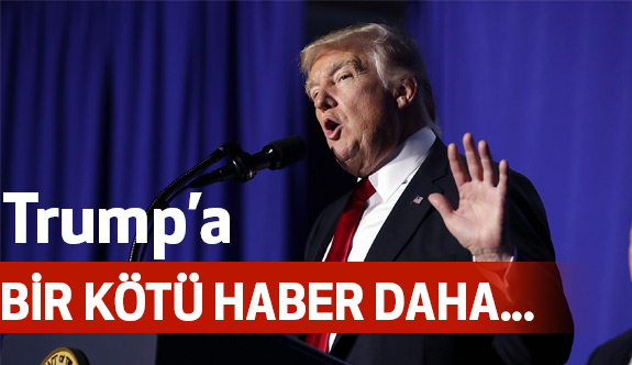 Trump'a bir kötü haber dehe...