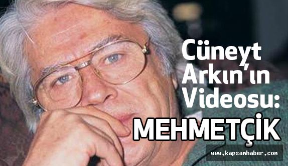 Cüneyt Arkın'in "Mehmetçik" Videosu Büyük İlgi Gördü
