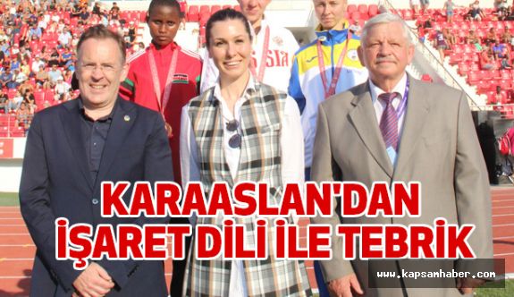 KARAASLAN'DAN İŞARET DİLİ İLE TEBRİK