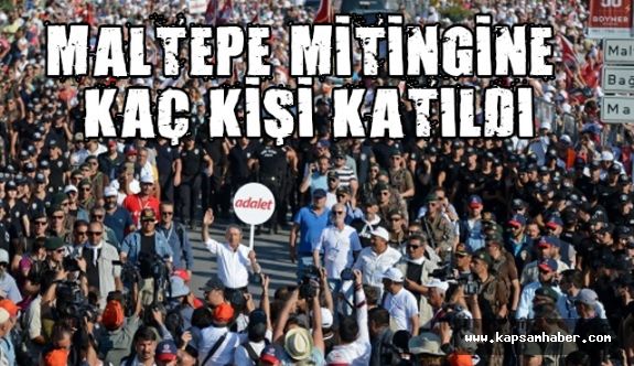 Maltepe'de "Adalet Mitingi"ne Kaç Kişi Katıldı?
