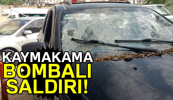 Siirt'te Kaymakama bombalı saldırı